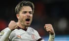 ‘People are waiting’: Guardiola warns players to be safe after Grealish burglary