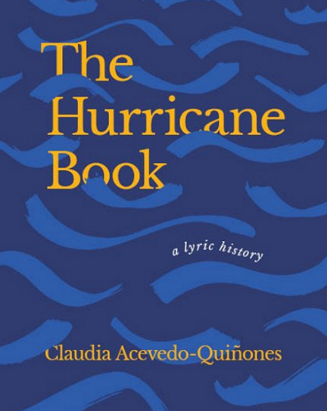 New Book—“The Hurricane Book: A Lyric History”