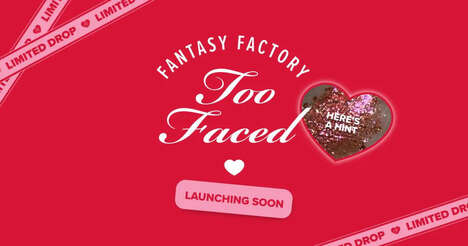 Pre-Release Cosmetics Programs - Too Faced Launches an Exclusive Pre-Releases Access Program (TrendHunter.com)