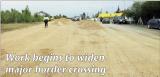 2/3/2024: News: Work begins to widen major border crossing