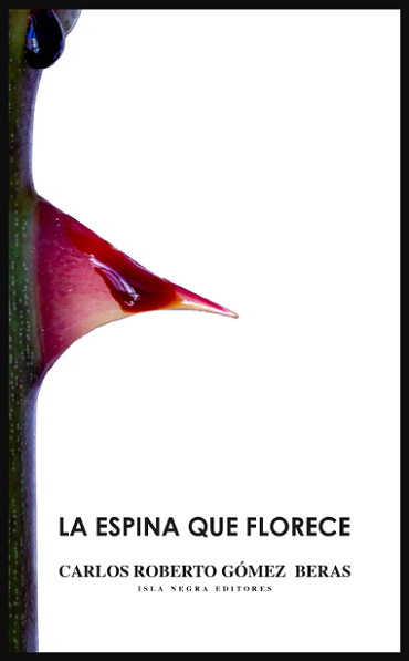 New Book: “La espina que florece”