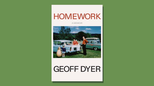 Homework: Geoff Dyer brings 'a whole world' to life in his memoir