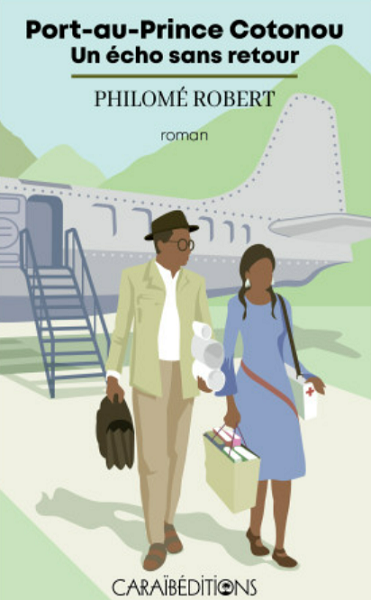 New Book: “Port-au-Prince Cotonou. Un écho sans retour”