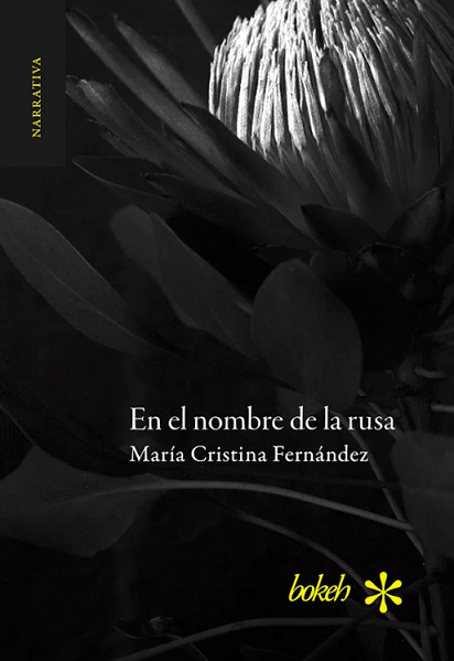 New Book: “En el nombre de la rusa”