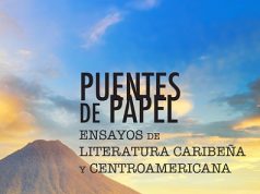 New Book— “Puentes de papel: Ensayos de literatura caribeña y centroamericana”