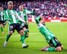 Pablo Fornals emerges as Betis’s ‘New King’ in emotional Sevilla derby win | Sid Lowe