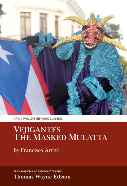 New Translation— “Vejigantes: The Masked Mulatta”
