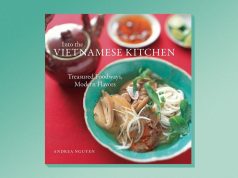One great cookbook: ‘Into the Vietnamese Kitchen’ by Andrea Nguyen