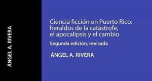 New Edition: “Ciencia ficción en Puerto Rico…”