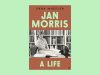 Jan Morris: A Life – an ‘enthralling’ biography