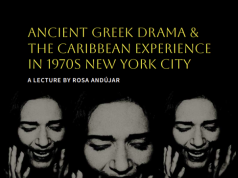 Lecture: “Ancient Greek Drama and the Caribbean Experience in 1970s New York City”