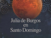 What’s on Our Nightstands: “Julia de Burgos en Santo Domingo”