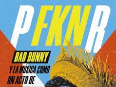 Conversation on “P FKN R. Bad Bunny y la música como un acto de resistencia”