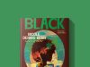 Forthcoming— “Black Gold: A Novel”